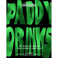Paddy Drinks: The World of Modern Irish Whiskey Cocktails - Hardcover