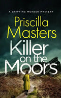 KILLER ON THE MOORS a gripping murder mystery - Paperback