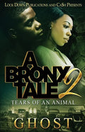 A Bronx Tale 2: Tears of an Animal - Paperback
