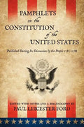 Pamphlets on the Constitution of the United States - Paperback