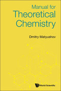 Manual for Theoretical Chemistry - Hardcover