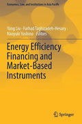 Energy Efficiency Financing and Market-Based Instruments - Paperback