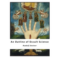 An Outline of Occult Science - Paperback