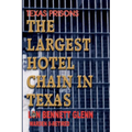Texas Prisons: The Largest Hotel Chain in Texas - Paperback