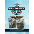 The Sonic Warrior - Hardcover