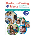 Reading and Writing in Science: Tools to Develop Disciplinary Literacy - Paperback
