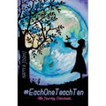 #EachOneTeachTen - The Journey Continues - Paperback