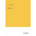 Brick-Dust - Paperback