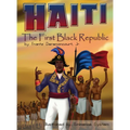 Haiti: The First Black Republic - Hardcover