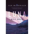 Luna: Wolf Moon - Paperback