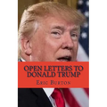 Open Letters to Donald Trump - Paperback