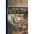 Young Pillars - Paperback