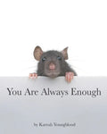 You Are Always Enough - Paperback