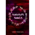 Survival Songs - Paperback