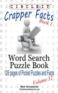 Circle It, Crapper Facts, Book 1, Word Search, Puzzle Book - Paperback
