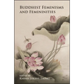 Buddhist Feminisms and Femininities - Paperback