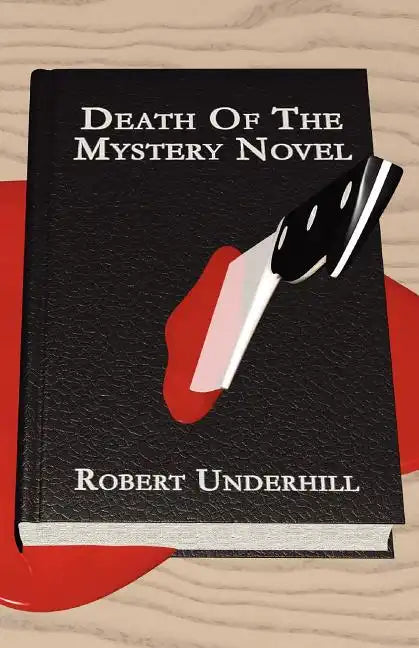 Death of the Mystery Novel - Paperback