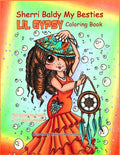 Sherri Baldy My Besties Lil Gypsy Coloring Book - Paperback