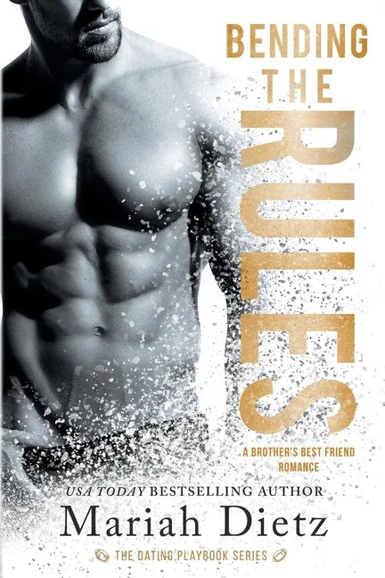 Bending the Rules: The Rules Duet - Paperback