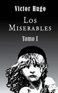 Los miserables (Tomo 1) - Paperback