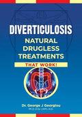 Diverticulosis: Natural Drugless Treatments That Work - Paperback