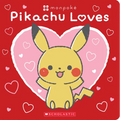 Pikachu Loves (Pokémon: Monpoké Board Book) - Board Book