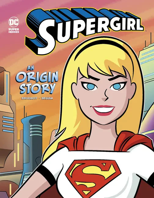 Supergirl: An Origin Story - Paperback
