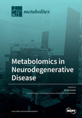 Metabolomics in Neurodegenerative Disease - Paperback
