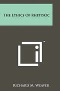 The Ethics of Rhetoric - Paperback