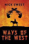 Ways of the West - Paperback