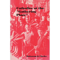 Catholics at the Gathering Place - Paperback