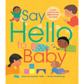 Say Hello to Baby - Hardcover