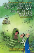 Great-Great-Great-Great Grandma's Radish and Other Stories - Paperback