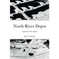North River Depot - Paperback