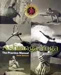 Ashtanga Yoga: The Practice Manual - Hardcover