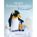 Adorable Animal Families to Crochet - Paperback