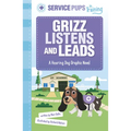 Grizz Listens and Leads: A Hearing Dog Graphic Novel - Paperback
