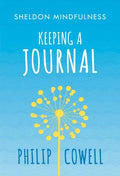 Sheldon Mindfulness: Keeping a Mindful Journal - Paperback