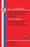 Pushkin: Tales of the Late Ivan Petrovich Belkin - Paperback
