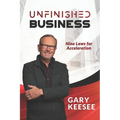 Unfinished Business: Nine Laws for Acceleration - Paperback