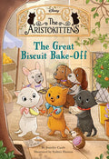 The Aristokittens #2: The Great Biscuit Bakeoff - Paperback