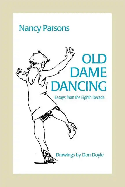 Old Dame Dancing - Paperback
