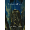 Escaping Fate - Paperback