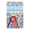 Pop Islam: Seeing American Muslims in Popular Media - Paperback