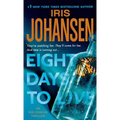 Eight Days to Live: An Eve Duncan Forensics Thriller - Paperback
