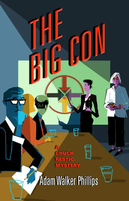 The Big Con: A Chuck Restic Mystery - Paperback