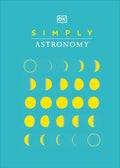 Simply Astronomy - Hardcover