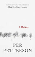 I Refuse - Hardcover