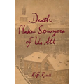 Death Makes Strangers of Us All - Paperback