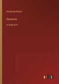 Sarrasine: in large print - Paperback
